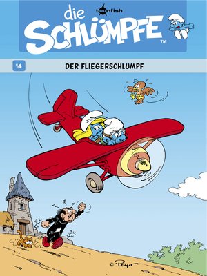 cover image of Die Schlümpfe 14. Der Fliegerschlumpf